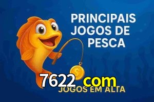 Pesca no 7622 com